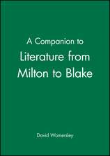 A Companion to Literature from Milton to Blake