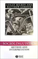 Sociolinguistics – Method and Interpretation