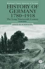 History of Germany 1780–1918 – The Long Nineteenth Century 2e