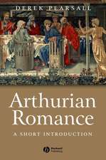 Arthurian Romance – A Short Introduction