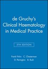 de Gruchy′s Clinical Haematology in Medical Practice