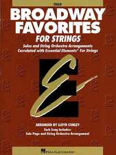 Essential Elements Broadway Favorites for Strings - Cello