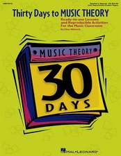 Thirty Days to Music Theory (Classroom Resource)