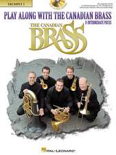 Play Along with the Canadian Brass - Trumpet: Book/Online Audio