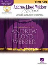 Andrew Lloyd Webber Classics, Alto Sax [With CD (Audio)]