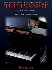 Music Featured in the Motion Picture the Pianist