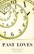 Past Loves