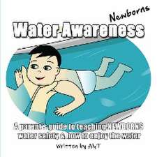 Water Awareness Newborns