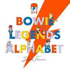 Bowie Legends Alphabet