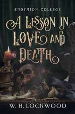 A Lesson in Love and Death