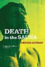 Altman, D: Death in the Sauna