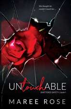 Untouchable