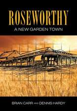 Roseworthy - A New Garden Town