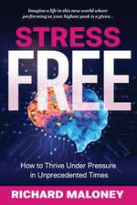 Stress-Free