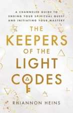 The Keepers Of The Light Codes