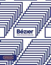 Bézier Vol.1: The Best Vector Artists Worldwide Volume 1