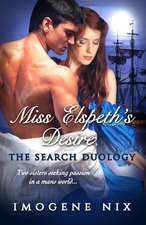 Miss Elspeth's Desire