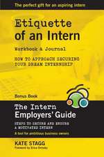 Etiquette of an intern