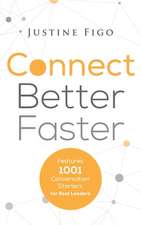 Connect Better Faster