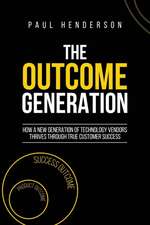 The Outcome Generation