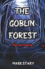 The Goblin Forest