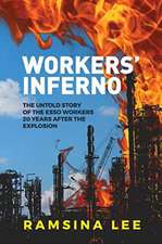 Workers' Inferno