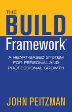 The BUILD Framework