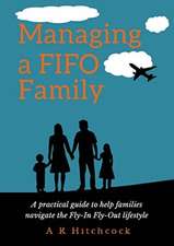 Managing a FIFO Family