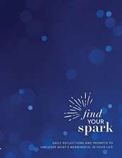 Find Your Spark 90-day Journal