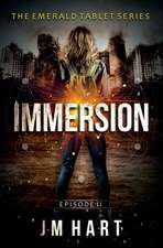 Hart, J: Immersion