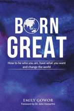 Born Great