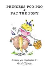 Princess Poo-Poo and Pat the Pony