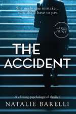 Barelli, N: Accident