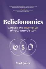 Beliefonomics