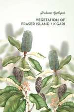 Vegetation of Fraser Island / K'gari