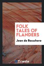 Folk Tales of Flanders