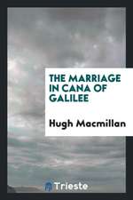 The Marriage in Cana of Galilee