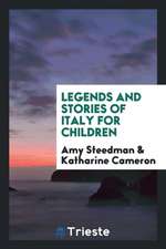 Legends and Stories of Italy for Children