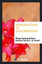 Introduction to Quaternions