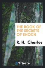 The Book of the Secrets of Enoch