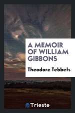 A Memoir of William Gibbons