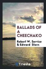 Ballads of a Cheechako