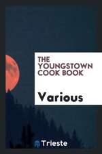 The Youngstown Cook Book