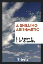 A Shilling Arithmetic