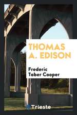 Thomas A. Edison
