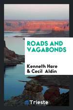 Roads and Vagabonds