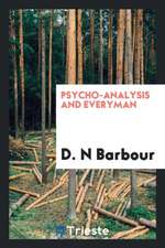 Psycho-Analysis and Everyman