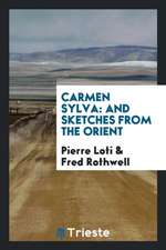 Carmen Sylva: And Sketches from the Orient