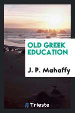 Old Greek Education