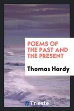 Poems of the Past and the Present